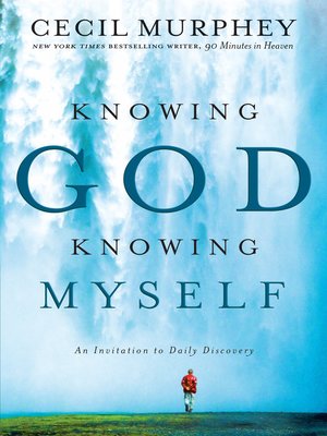cover image of Knowing God, Knowing Myself